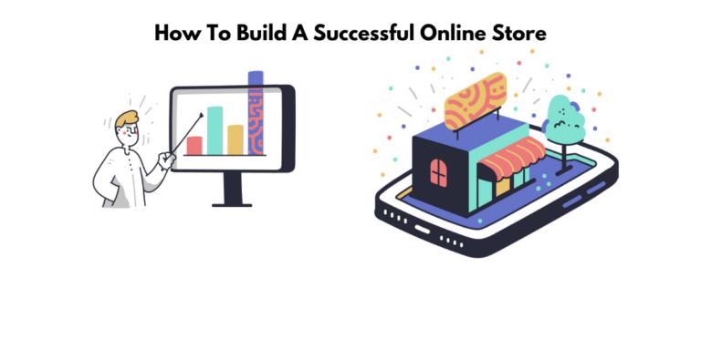 How to Build A Successful and Competitive Ecommerce Website